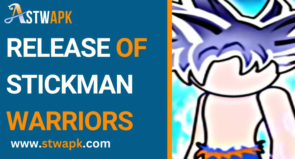 Know_About_The_Release_Of_Stickman_Warriors